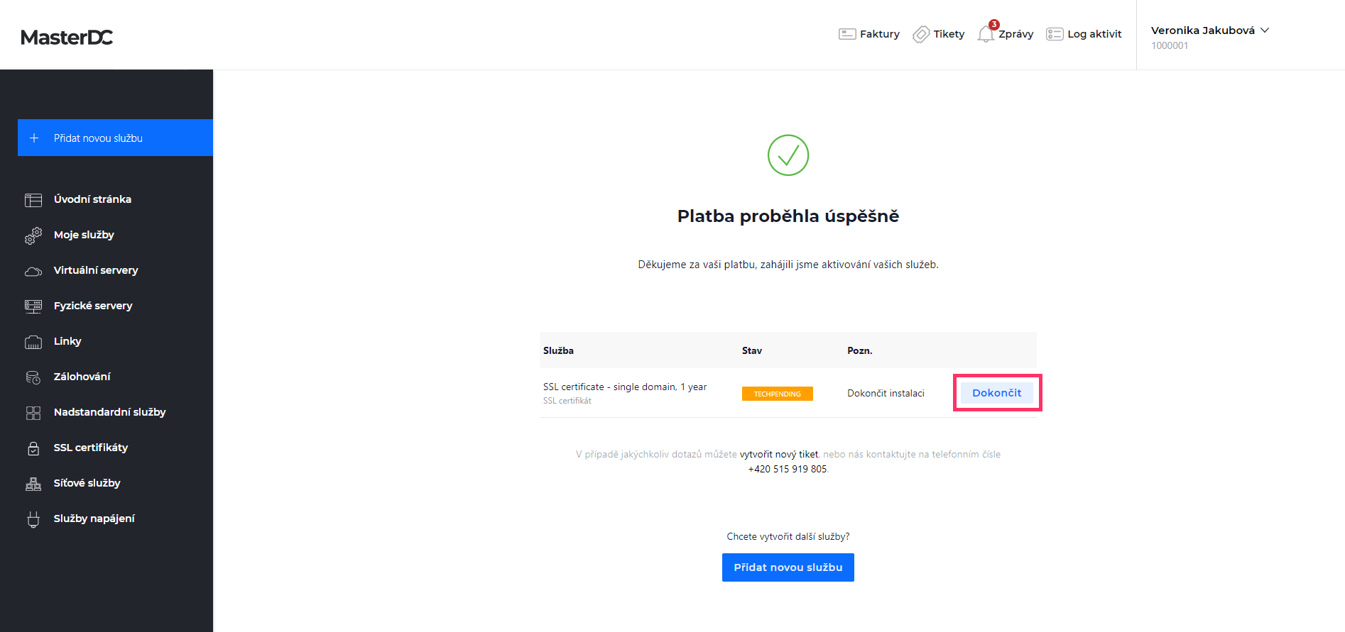 Screenshot ze Zákaznické administrace – ověření vlastnictví domény po úspěšném zaplacení certifikátu